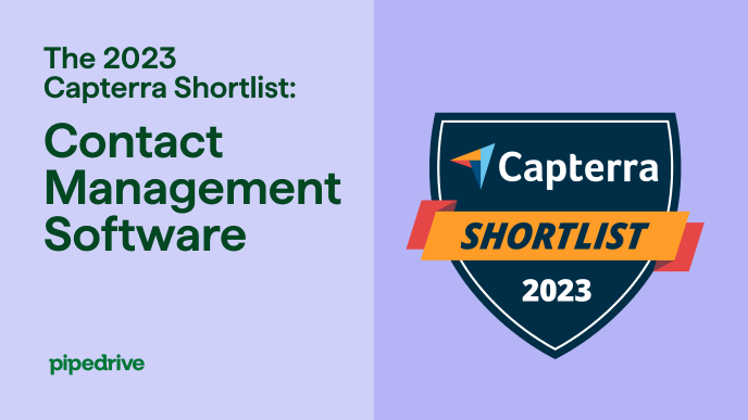 Pipedrive included in the Capterra Shortlist for Best Contact ...