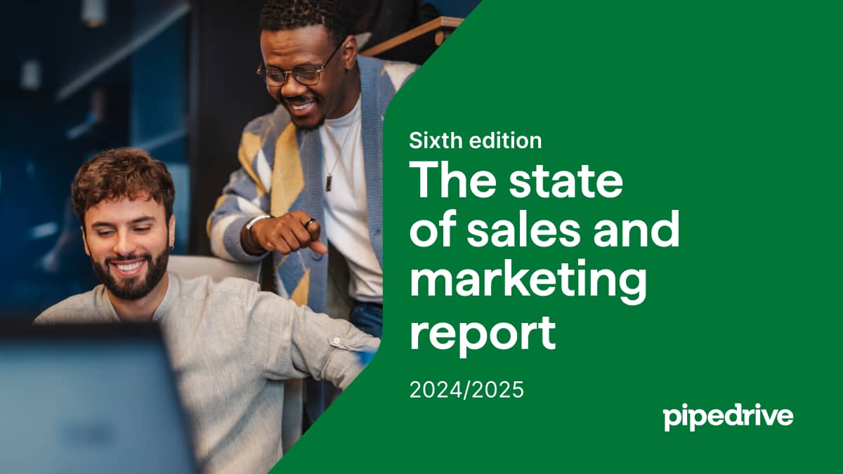 Pipedrive State of Sales and Marketing 2025 report