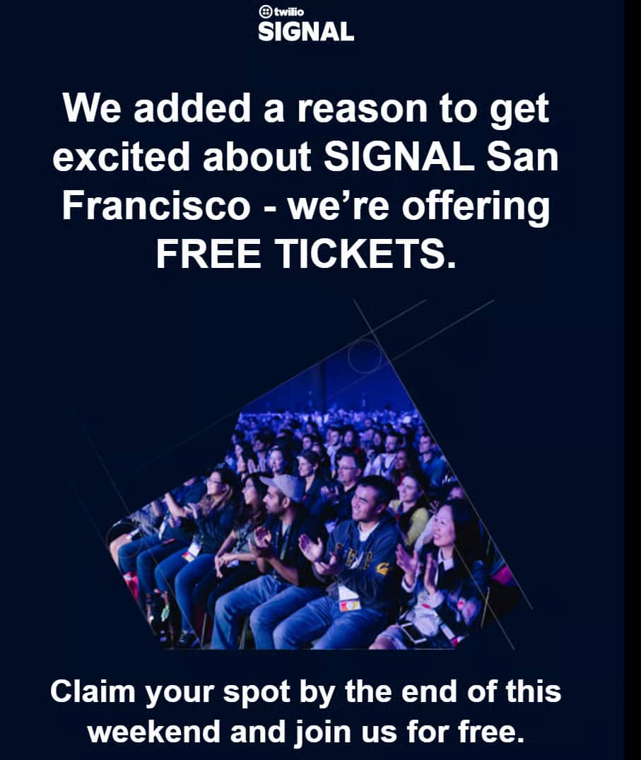 Sales promotion Twilio free tickets 