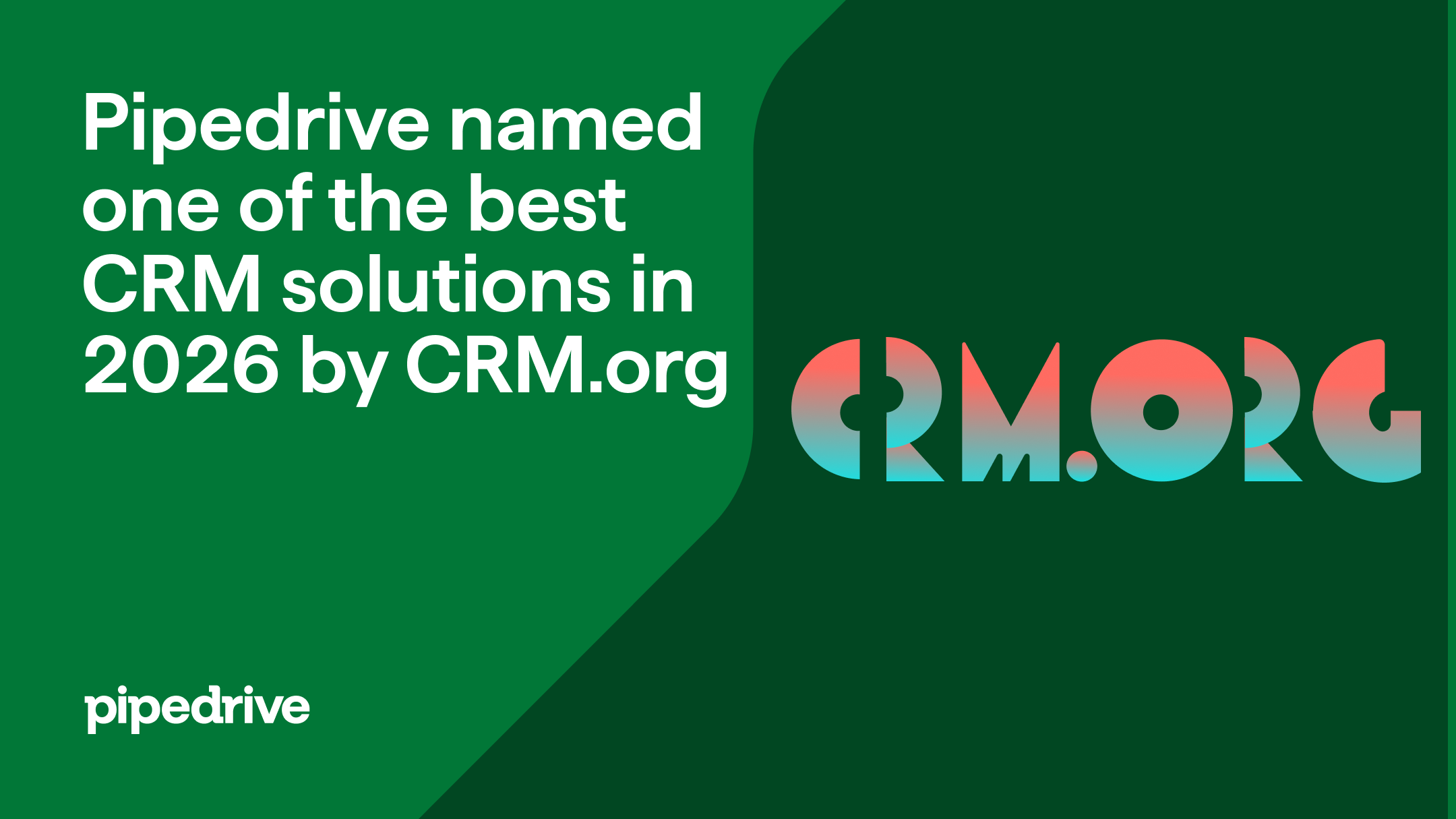 Pipedrive named one of the best CRM solutions in 2026 by CRM.org ...
