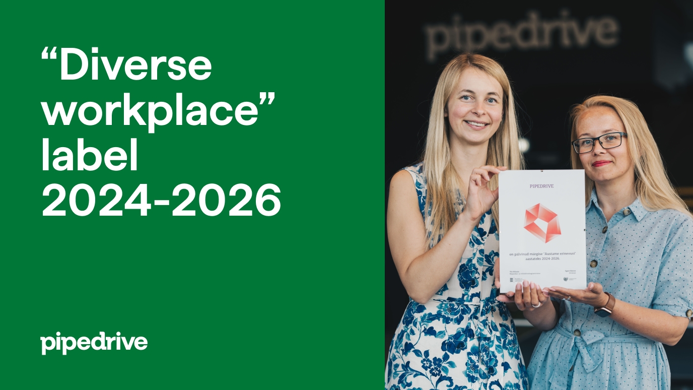 Pipedrive awarded the “Diverse workplace” label by the